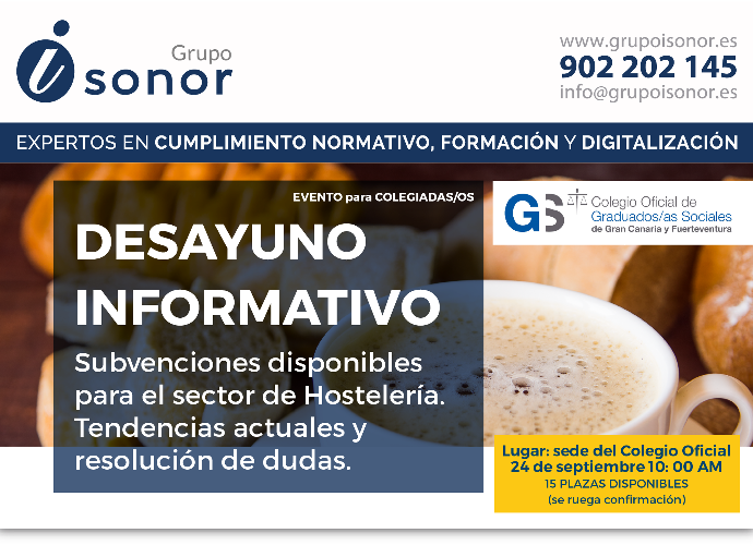 Desayuno informativo. Subvenciones disponibles para el sector de Hostelería.